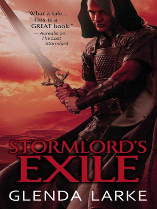 Title details for Stormlord's Exile by Glenda Larke - Available